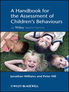 A Handbook for the Assessment of Children's Behaviours  3 by Jonathan J. Williams eBook